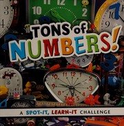 Cover of Tons of numbers! by Sarah L. Schuette