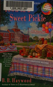 Front cover of Town in a Sweet Pickle by B. B. Haywood