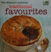 Front cover of Traditional favourites by National Federation of Women's Institutes
