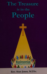 Front cover of The treasure is in the people by Stan Jones