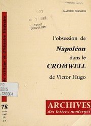 Front cover of L' obsession de Napoléon dans le Cromwell de Victor Hugo by Maurice Descotes