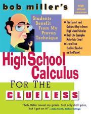 Front cover of Bob Miller's High School Calc for the Clueless - Honors and AP Calculus AB & BC (Bob Miller's Clueless) by Robert Miller