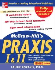Front cover of McGraw-Hill's PRAXIS I and II, 2nd Ed. by Laurie Rozakis