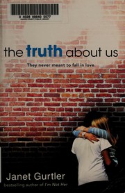 Cover of The truth about us by Janet Gurtler