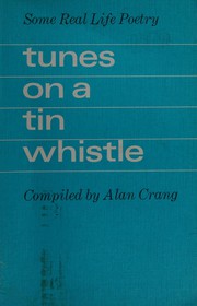 Front cover of Tunes on a tin whistle by Alan Crang
