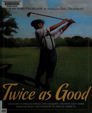 Cover of Twice as Good by Richard Michelson