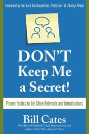 Cover of Don't keep me a secret by W. R. Cates