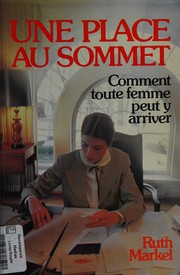 Cover of Une place au sommet by Ruth Markel