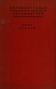 Cover of Unforgettable, unforgotten by O. Douglas