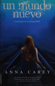 Front cover of Un mundo nuevo by Anna Carey