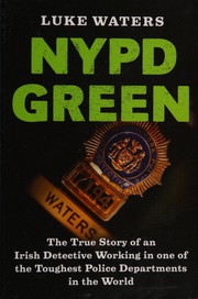 Cover of NYPD green by Luke Waters