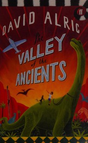 Front cover of The valley of the ancients by David Alric