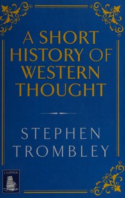 Front cover of A very short history of Western thought by Stephen Trombley