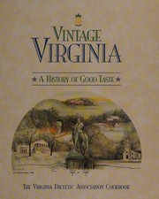 Front cover of Vintage Virginia: A History of Good Taste by Virginia Dietetic Association