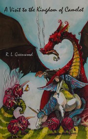 Front cover of Visit to the kingdom of camelot by R. L. Greenwood