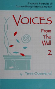 Front cover of Voices from the well 2 by Terre Ouwehand