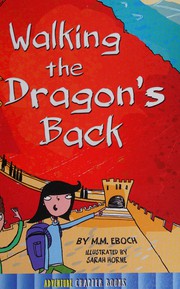 Cover of Walking the dragon's back by M. M. Eboch