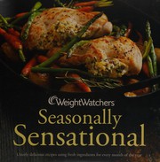 Cover of Weight Watchers seasonally sensational by Weight Watchers International