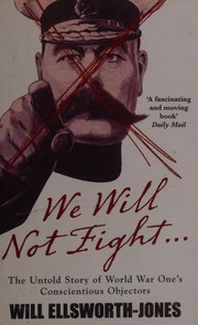 Cover of We will not fight by Will Ellsworth-Jones