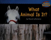 Cover of What animal is it? by Pascal LaFontaine