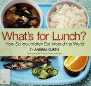 Cover of What's for lunch? by Andrea Curtis