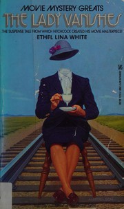 Front cover of The wheel spins by Ethel Lina White