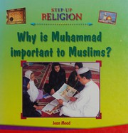 Front cover of Why is Muhammad important to Muslims? by Jean Mead