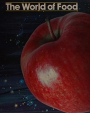 Front cover of The world of food by Eva Medved