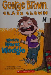 Cover of World's worst wedgie by Nancy E. Krulik