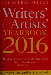 Front cover of Writers' & artists' yearbook 2016 by Bloomsbury