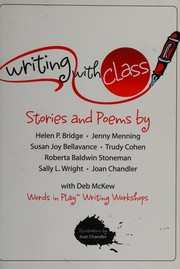 Cover of Writing with class by Helen P. Bridge