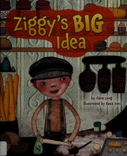 Cover of Ziggy's Big Idea by Ilana Long