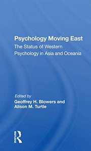Front cover of Psychology Moving East by Geoffrey H Blowers