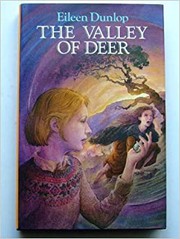 Front cover of The Valley of Deer by Eileen Dunlop