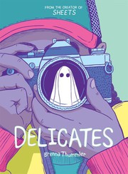 Cover of Delicates by Brenna Thummler
