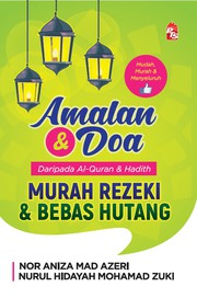 Front cover of Amalan dan Doa daripada Al-Quran dan Hadith: by Nor Aniza Mad Azeri