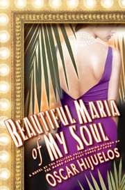 Cover of Beautiful Maria of My Soul by Oscar Hijuelos