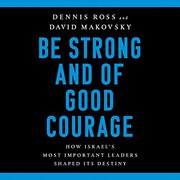 Front cover of Be Strong and of Good Courage by Dennis Ross
