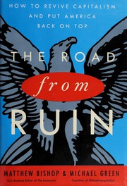 Cover of The Road from Ruin by Matthew Bishop