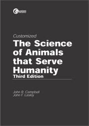 Front cover of The science of animals that serve humanity by Campbell, John R.