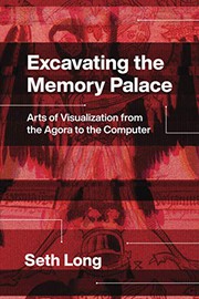 Cover of Excavating the Memory Palace by Seth Long