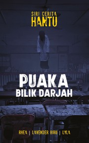 Cover of Puaka Bilik Darjah by Lyla