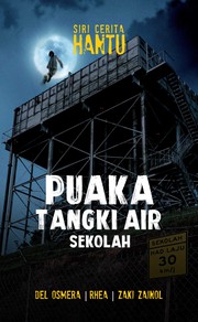 Front cover of Puaka Tangki Air Sekolah by Rhea