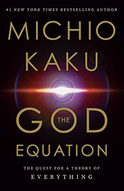 Front cover of The God Equation by Michio Kaku