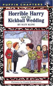 Front cover of Horrible Harry and the kickball wedding by Suzy Kline