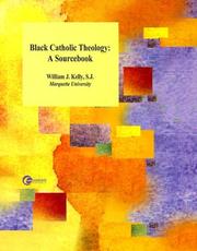 Front cover of Black Catholic Theology by Rev. William Kelly, S.J.