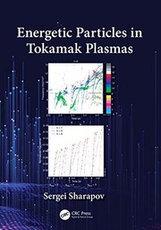 Front cover of Energetic Particles in Tokamak Plasmas by Sergei Sharapov