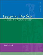 Front cover of Loosening the grip by Jean Kinney