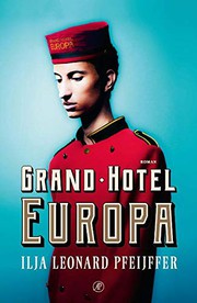 Front cover of Grand Hotel Europa by Ilja Leonard Pfeijffer