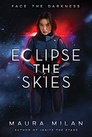Front cover of Eclipse the Skies by Maura Milan